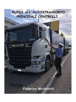 cover image of Guida all'autotrasporto--Principali controlli